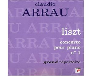 Arrau, Claudio - Liszt - Concerto pour piano n° 1 ( coll. Grand Répertoire )