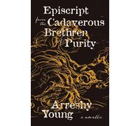 Arreshy Young Episcript from the Cadaverous Brethren of Purity (Tascabile)