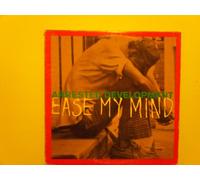 Arrested Development - Ease My Mind / Shell