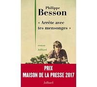 Arrete avec tes mensonges: roman