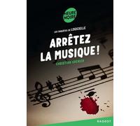 Arrêtez la musique !: Les enquêtes de Logicielle
