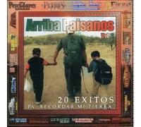 Arriba Paisanos 20 Exitos Pa Recordar Mi Tierra - Vol. 2-Arriba Paisanos 20 Exitos Pa Recordar Mi Ti