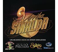 Arriba Sinaloa: Mejores Voces De Banda Sinaloense - Arriba Sinaloa: Mejores Voces De Banda Sinaloense