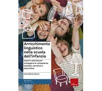 Arricchimento linguistico nella scuola dell'infanzia. Giochi e at