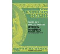 Arricchirsi impoverendo. Multinazionali e capitale finanziario nella crisi infinita