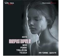 ARRIGO BOITO Arrigo Boito: Mefistofele (CD)