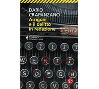Arrigoni e il delitto in redazione