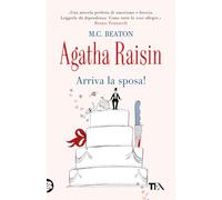 Arriva la sposa! Agatha Raisin