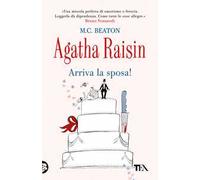 Arriva la sposa! Agatha Raisin