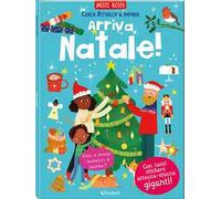 Arriva Natale! Cerca attacca & impara. Con adesivi. Ediz. a colori