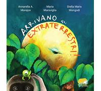 Arrivano gli extraterrestri!