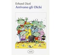 Arrivano gli Olchi