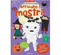 Arrivano i mostri! Cerca attacca & impara. Ediz. a colori