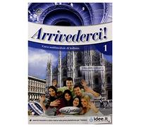 Libri Arrivederci Libro Dello Studente Ed Esercizi. Con CD-Audio. Con DVD Video