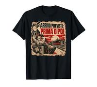 Arrivo Previsto Prima O Poi Ritardatari Viaggio Ironia Maglietta