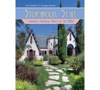 Arrol Gellner Storybook Style: America's Whimsical Homes of t (Copertina rigida)