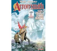 Arrowsmith. Dietro le linee nemiche (Vol. 2)