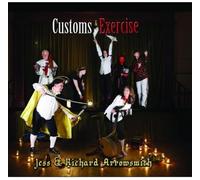 Arrowsmith, Jess & Richard - Customs & Exercise