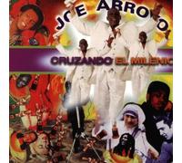 Arroyo,Joe - Cruzando El Milenio