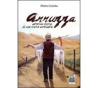 Arruzza. Storia vera di un vero artista