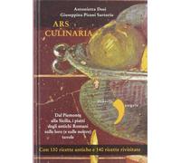 Ars Culinaria. Dal Piemonte Alla Sicilia, I Piatti Degli Antichi Romani Sulle Lo