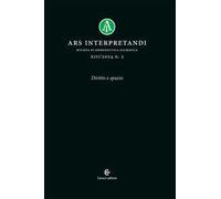 Ars interpretandi (2024). Vol. 2: Diritto e spazio