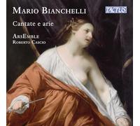 ArsEmble; Roberto Cascio - Mario Bianchelli: Cantate e Arie