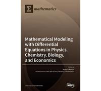 Arsen Palestini Mathematical Modeling with Differential Equat (Copertina rigida)