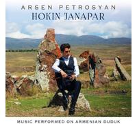 Arsen Petrosyan Hokin Janapar: Music Performed On Armenian Duduk (CD) Album