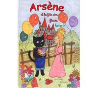 Arsène et la fête des fleurs: Aéla collection
