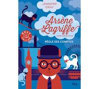 Arsène Lagriffe règle ses comptes: 2