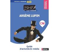 Arsène Lupin CM MHF Lecture compréhension: Guide pédagogique