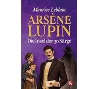 Arsène Lupin - Die Insel der 30 Särge: 9