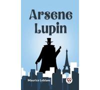 Arsene Lupin (Edition2023) (Tascabile)