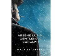Arsène Lupin Gentleman Burglar