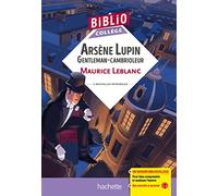 Arsène Lupin Gentleman cambrioleur: 3 nouvelles intégrales