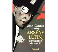 Arsène Lupin, gentleman de la nuit
