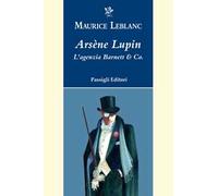 Arsène Lupin. L'agenzia Barnett & Co.