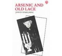 Arsenic and Old Lace