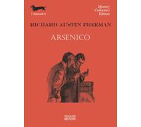 Arsenico - Freeman Richard Austin