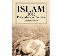 Arshad Khan Islam 101 (Tascabile)