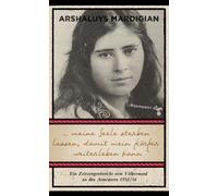 Arshaluys Mardi ... meine Seele sterben lassen, damit mein Körper we (Tascabile)