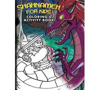 Arsia Rozegar Shahnameh For Kids - Coloring & Activity Book (Tascabile)