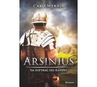 Arsinius - Im Auftrag des Kaisers