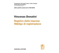 ART. 2188-2202. Registro delle imprese. Obbligo di registrazione – Zanichelli