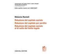 ART. 2445-2447. Riduzione del capitale sociale. Riduzione del capitale per perdite. Riduzione del capitale sociale al di sotto del limite legale