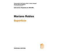 Art. 952-956. Superficie. Commentario del Codice Civile