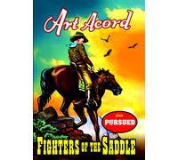 Art Acord Double Feature: Fighters of the Saddle (Silent) / Pursued (Silen (DVD)