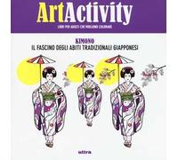Art activity. Kimono. Il fascino degli abiti tradizionali giapponesi