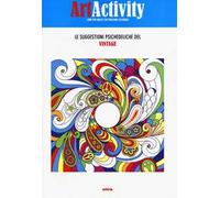 Art activity. Le suggestioni psichedeliche del vintage. Ediz. illustrata